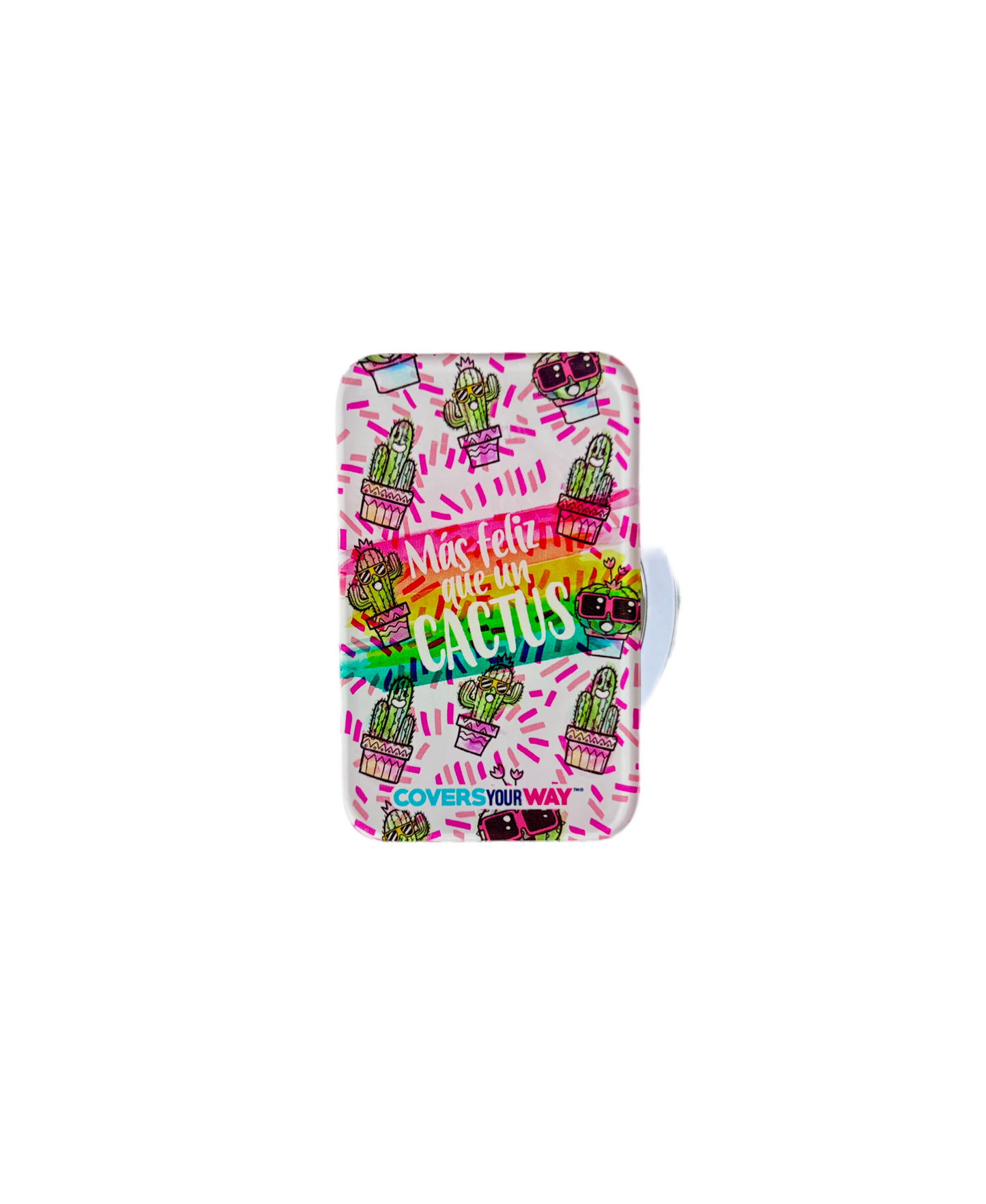Más feliz que un cactus Magnetic Phone Grip