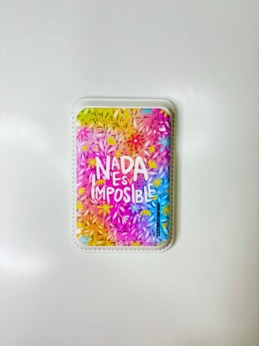 Nada es imposible MagSafe Phone Wallet