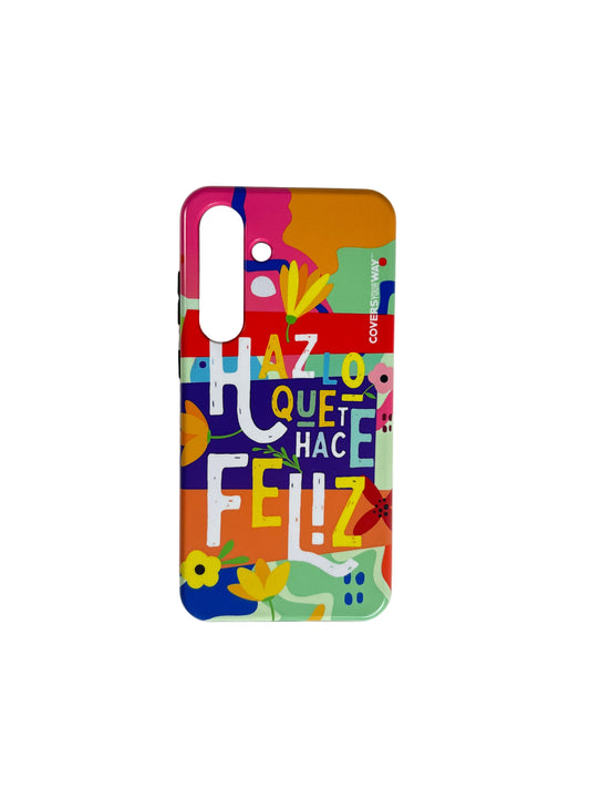Haz lo que te hace FELIZ Samsung Galaxy S25 Plus Tough