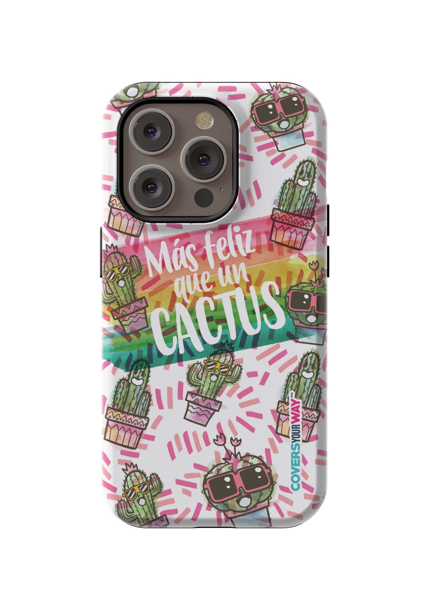 Más feliz que un CACTUS