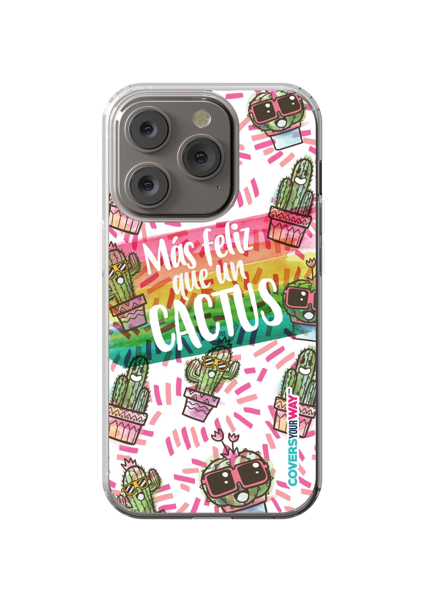 Más feliz que un CACTUS