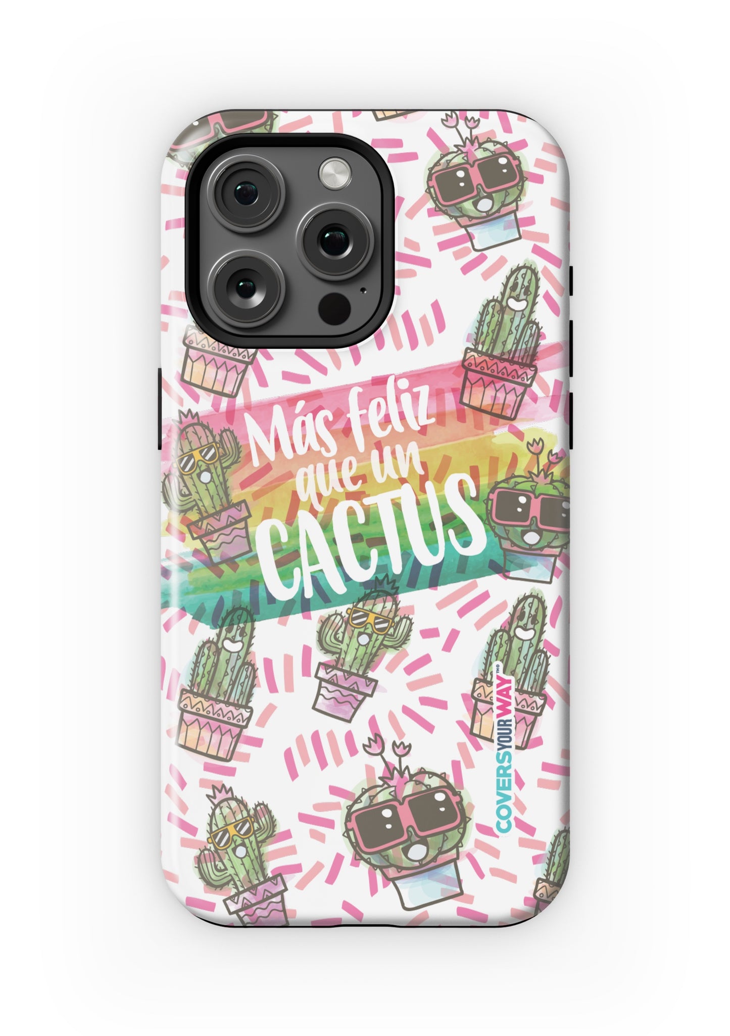 Más feliz que un CACTUS