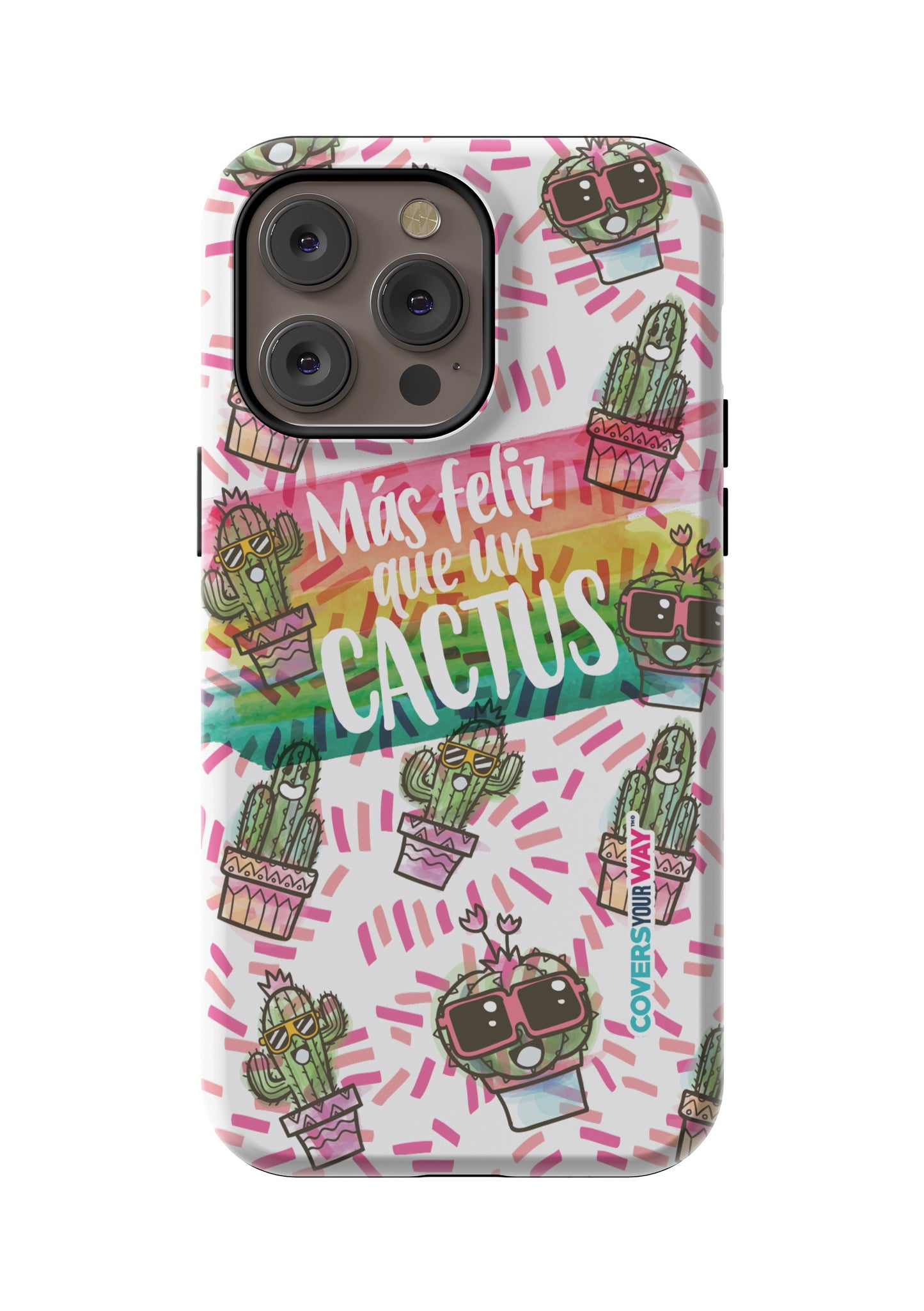 Más feliz que un CACTUS