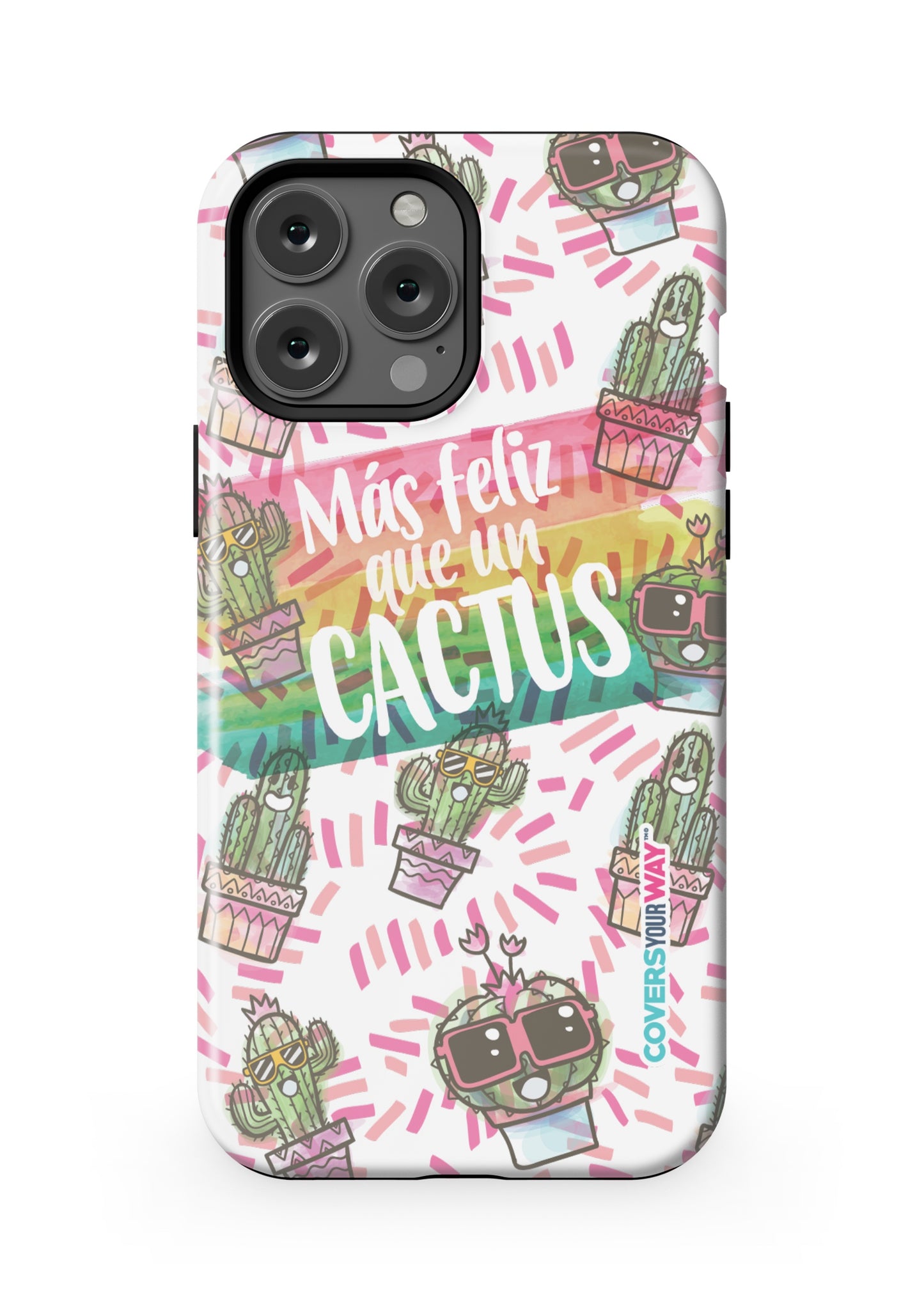 Más feliz que un CACTUS