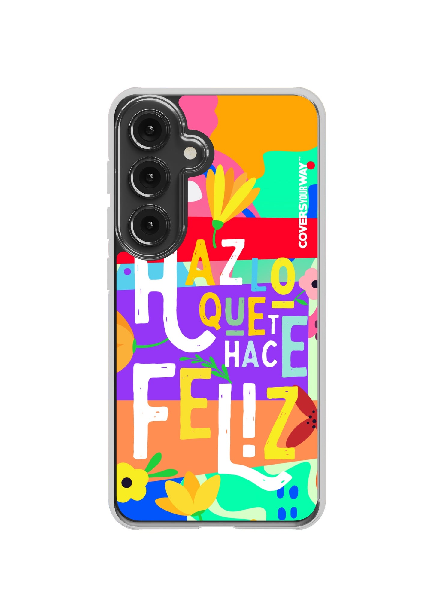 Haz lo que te hace FELIZ Samsung Galaxy