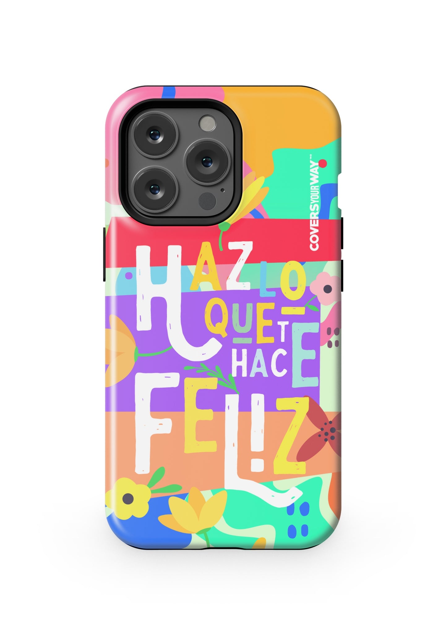Haz lo que te hace FELIZ