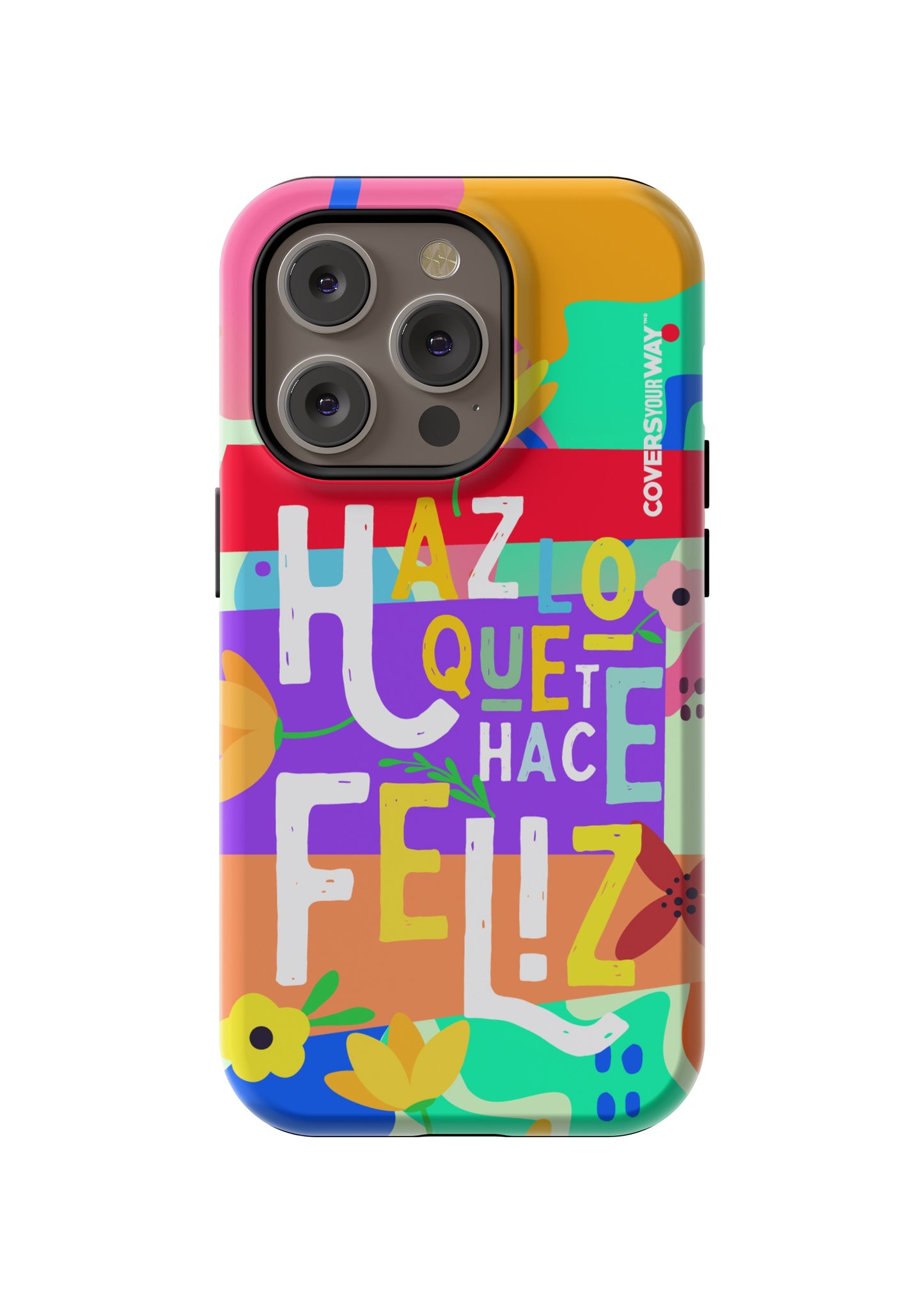 Haz lo que te hace FELIZ