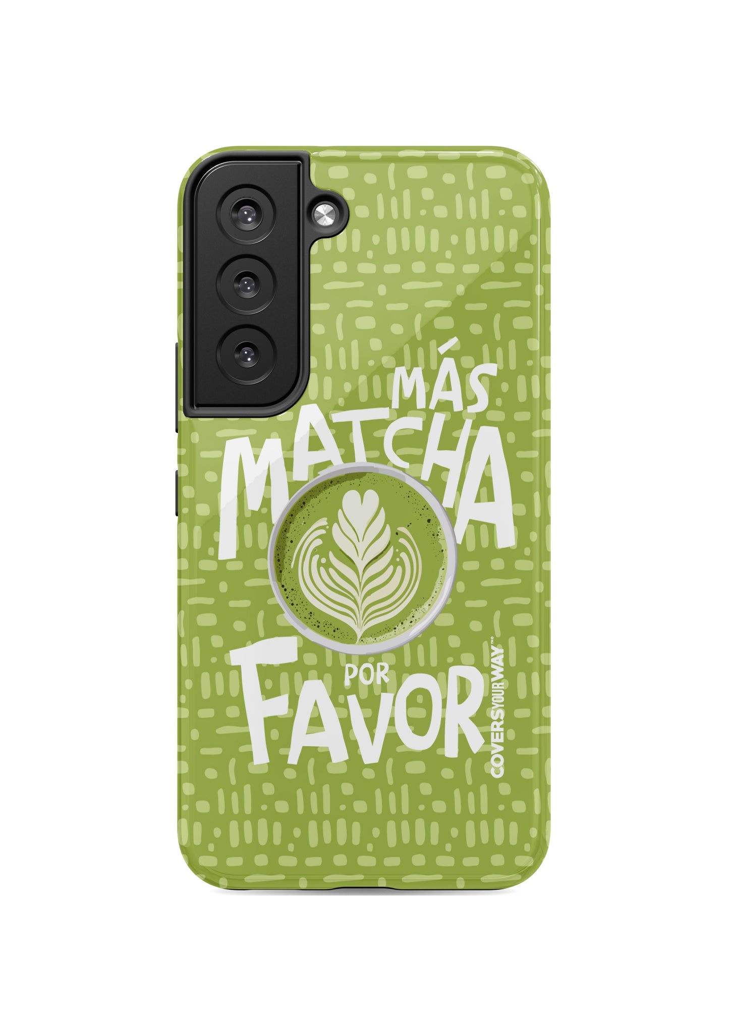 Más MATCHA por favor Samsung Galaxy