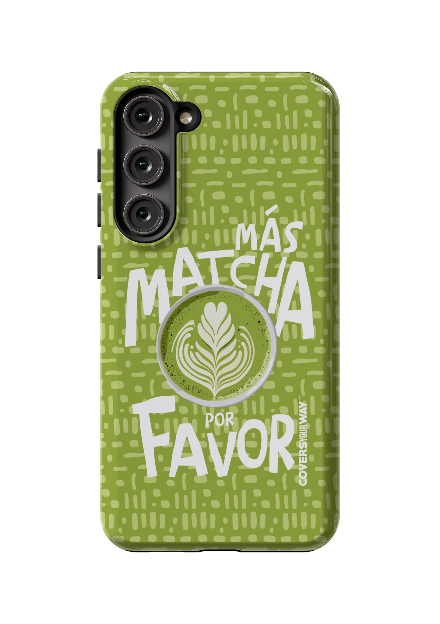 Más MATCHA por favor Samsung Galaxy