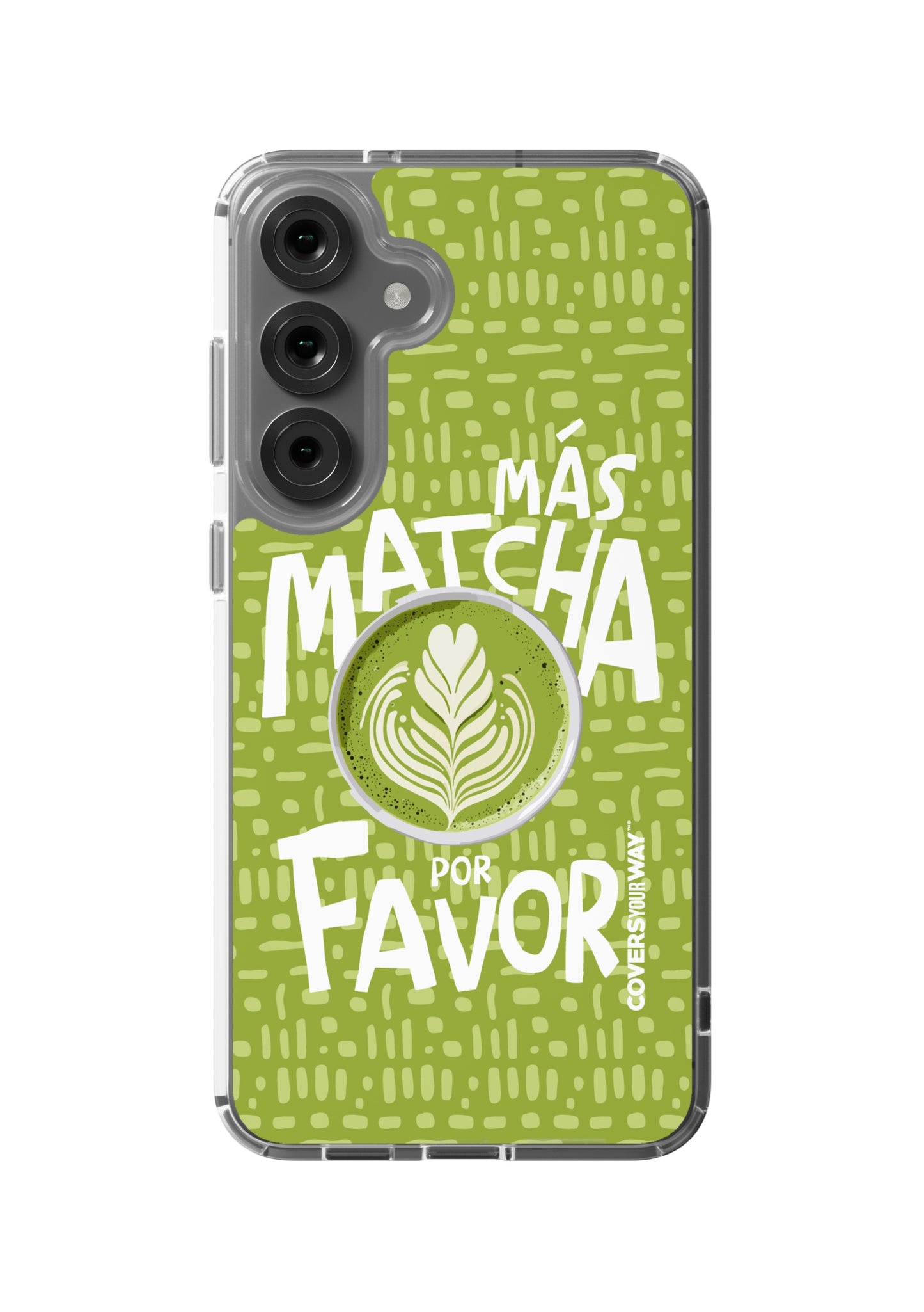 Más MATCHA por favor Samsung Galaxy