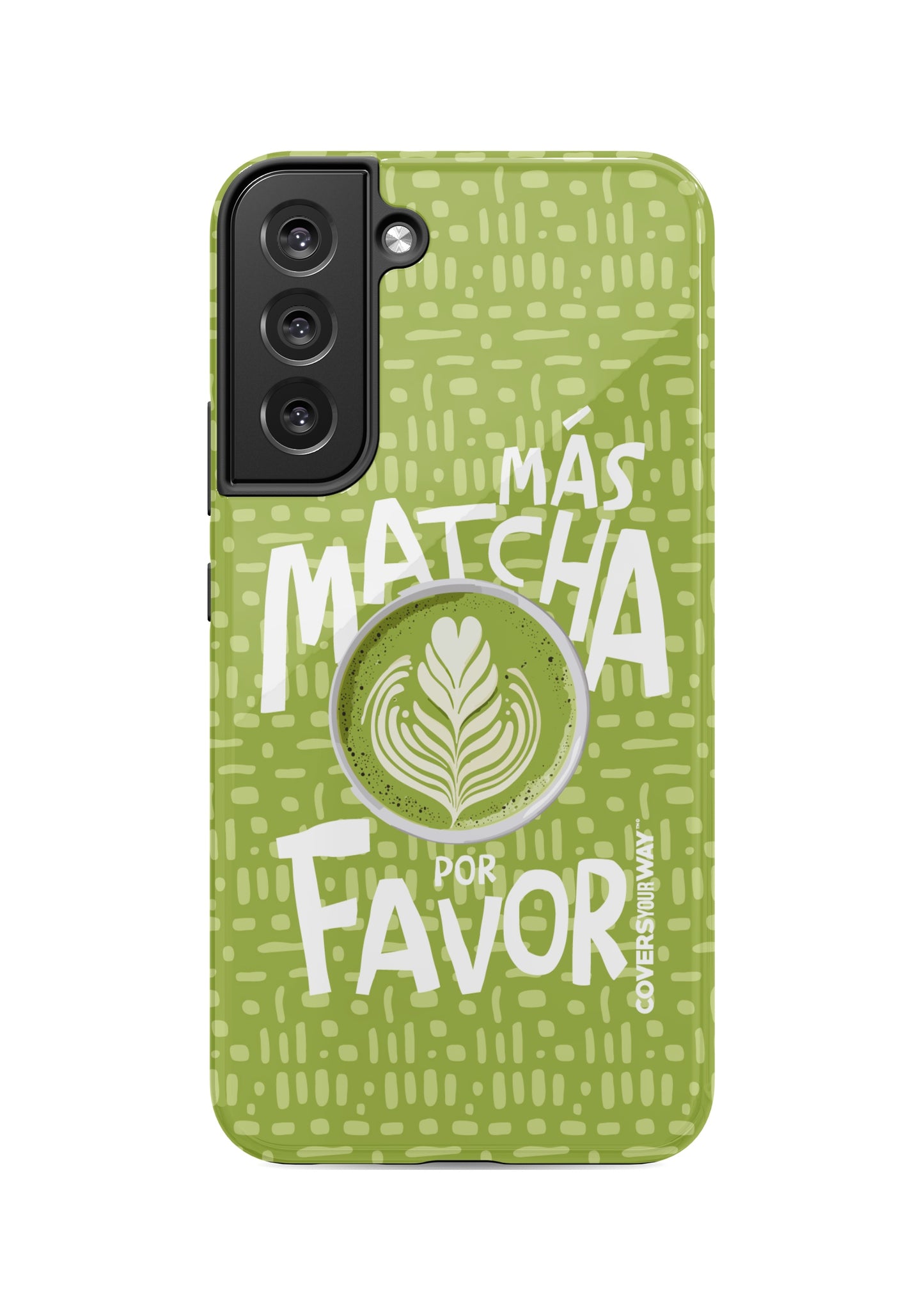 Más MATCHA por favor Samsung Galaxy