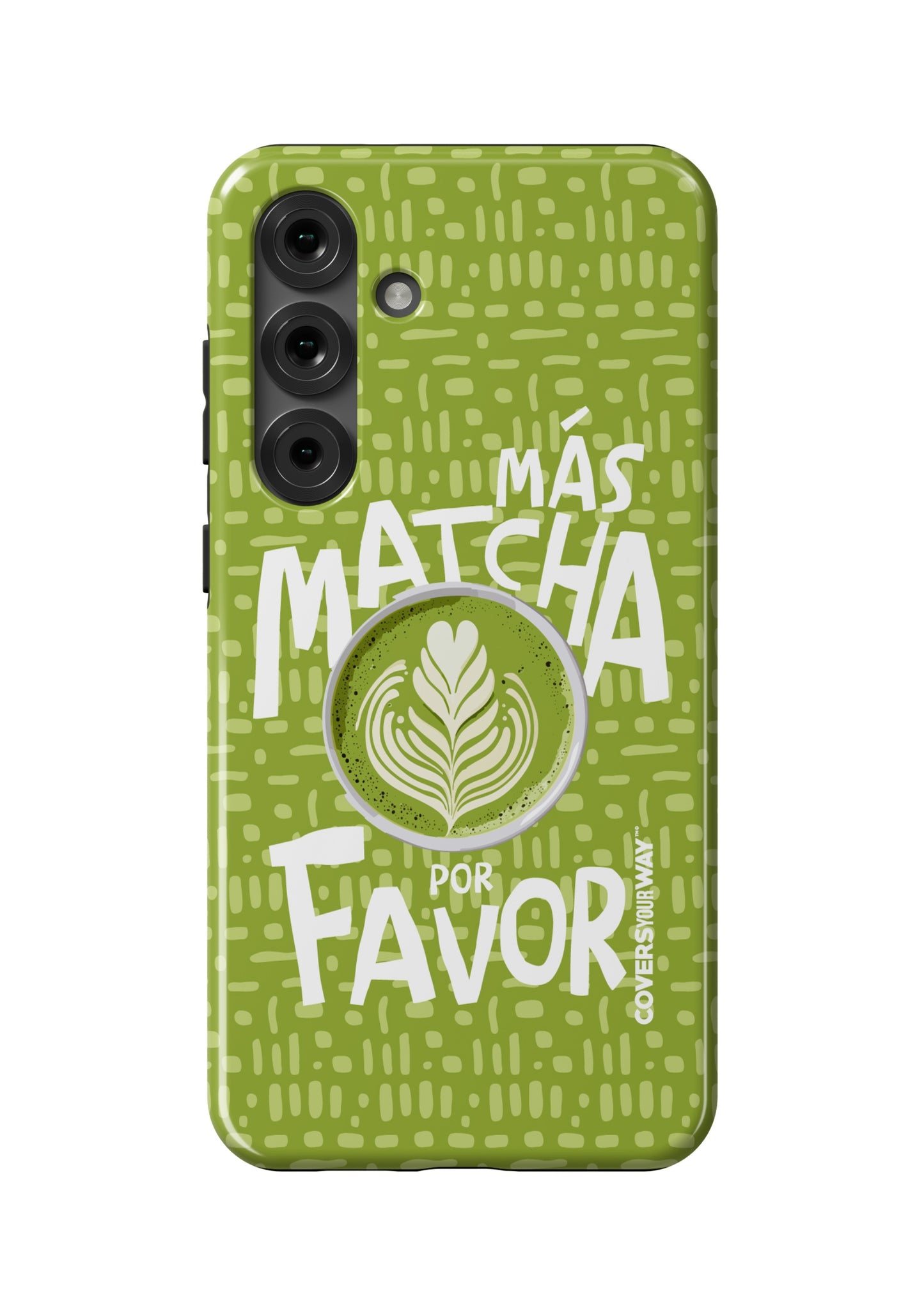 Más MATCHA por favor Samsung Galaxy