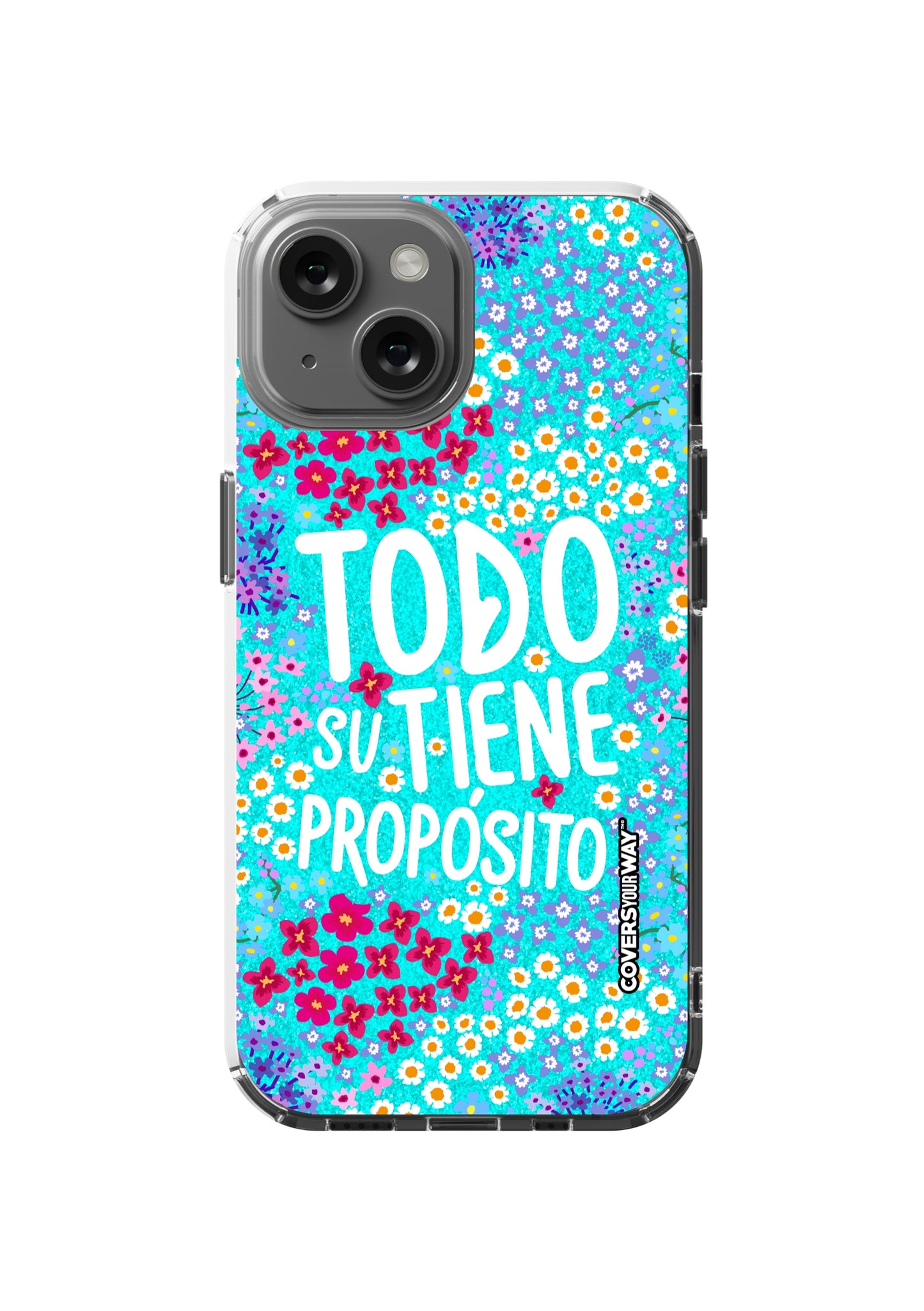 Todo tiene su propósito