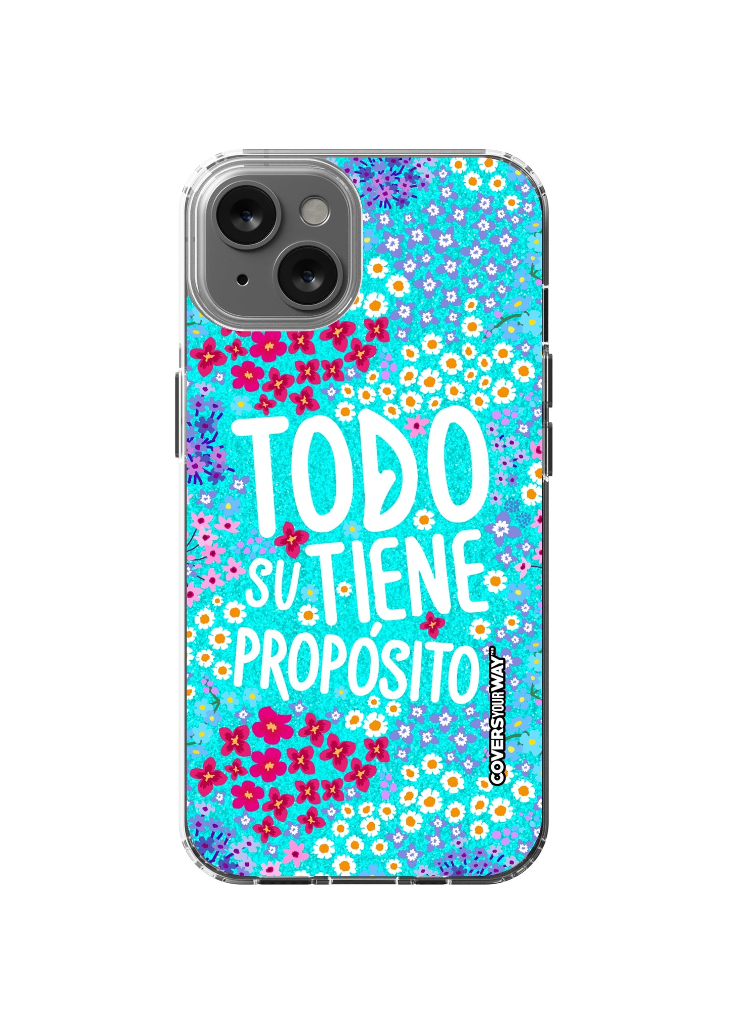 Todo tiene su propósito