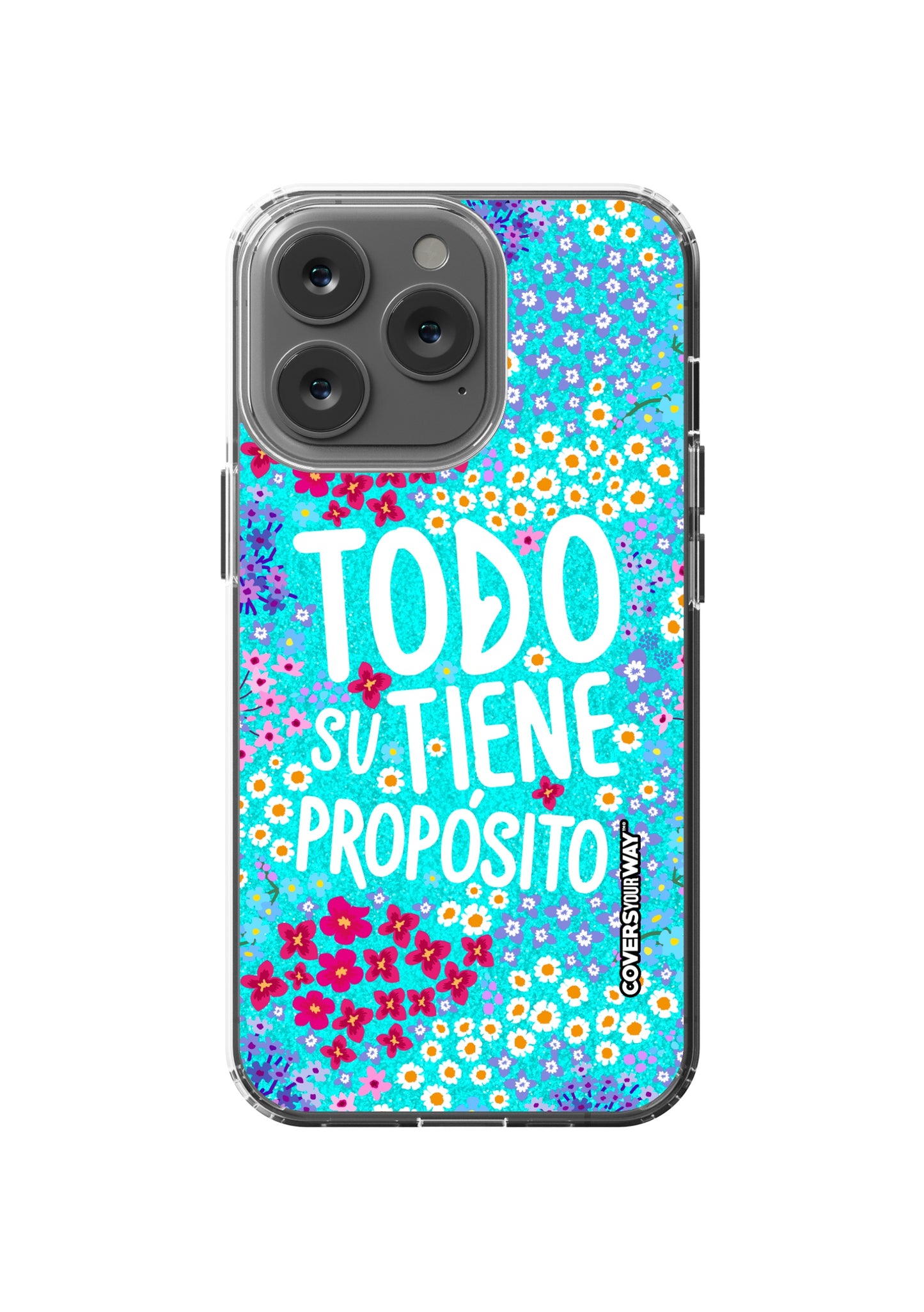 Todo tiene su propósito