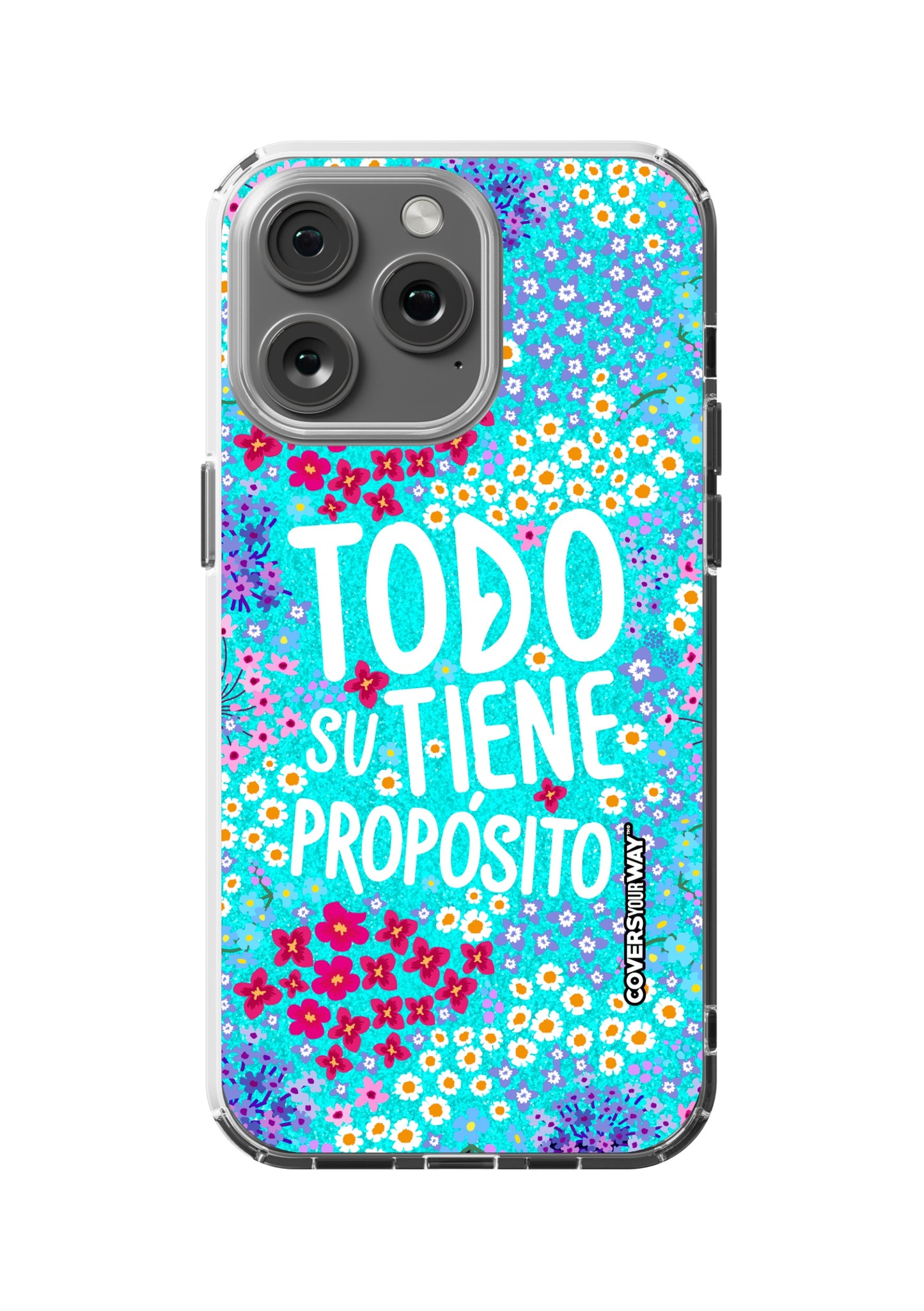 Todo tiene su propósito