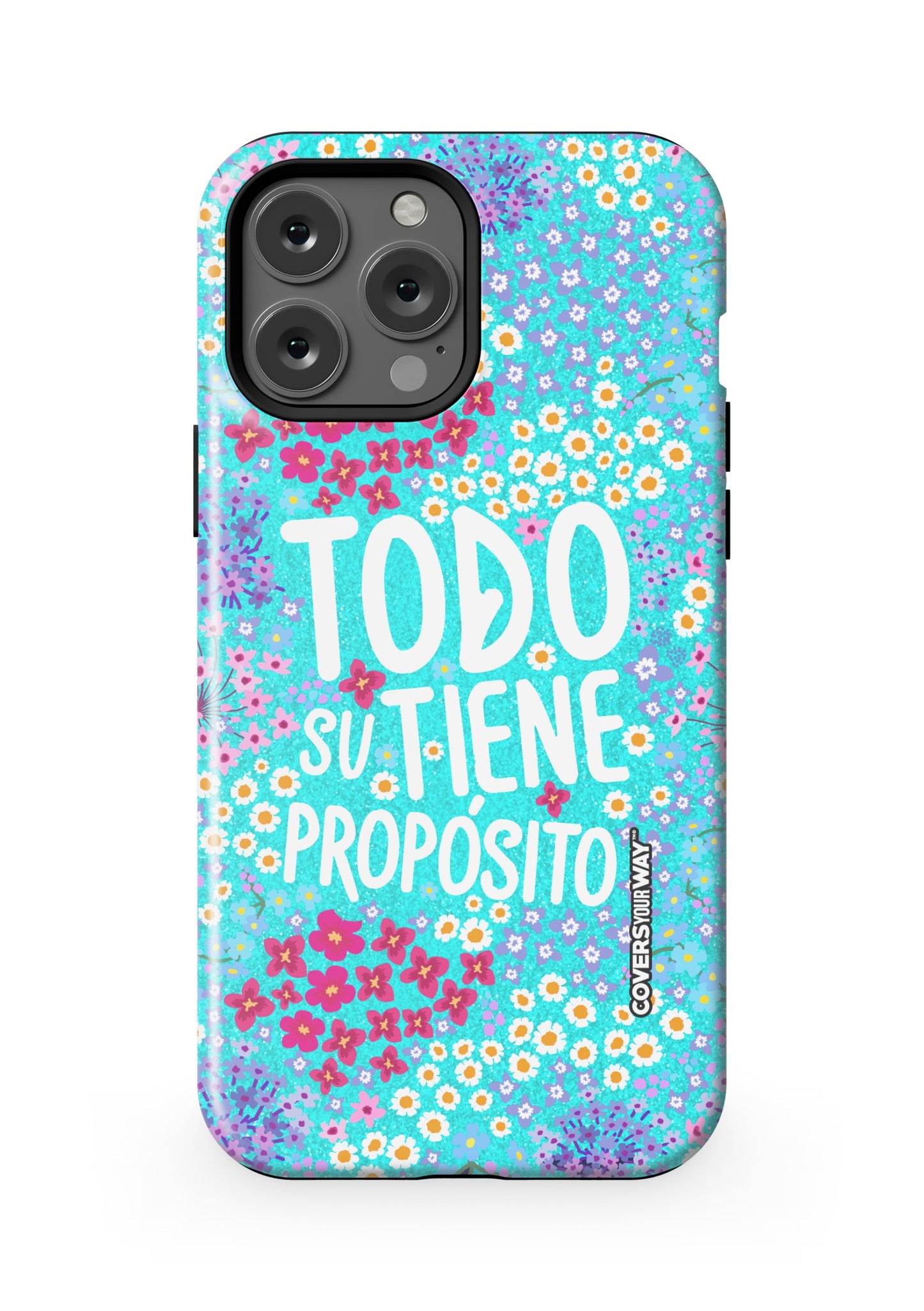 Todo tiene su propósito