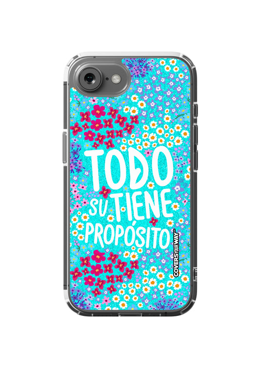 Todo tiene su propósito