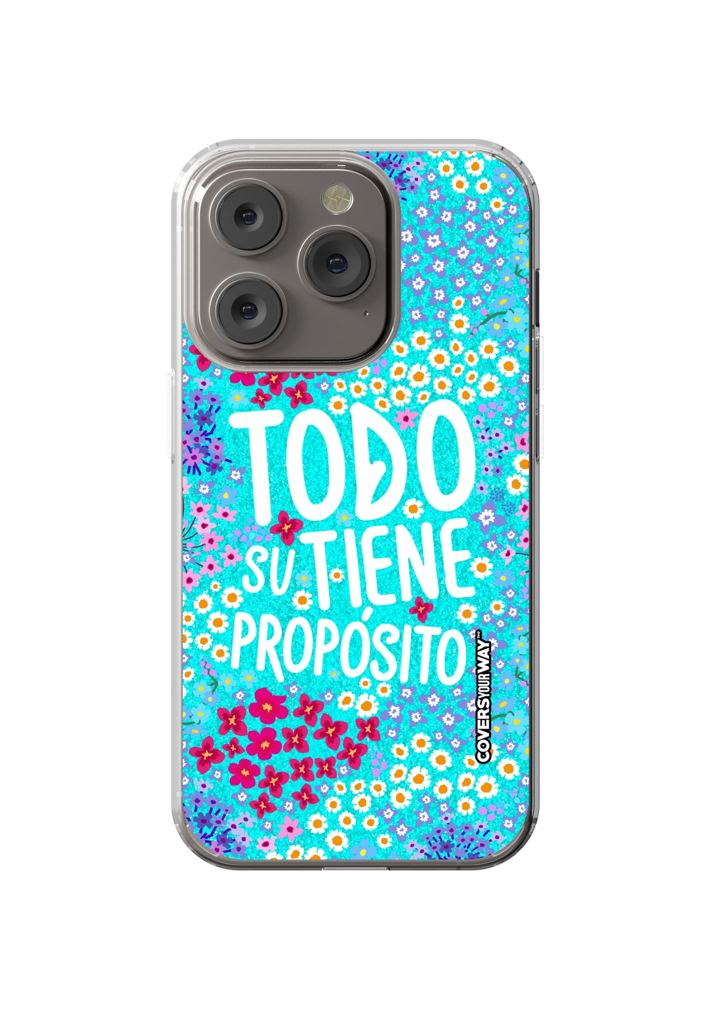 Todo tiene su propósito