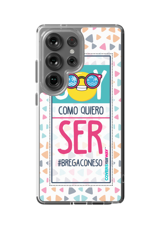 Soy como quiero ser #BREGACONESO Samsung Galaxy