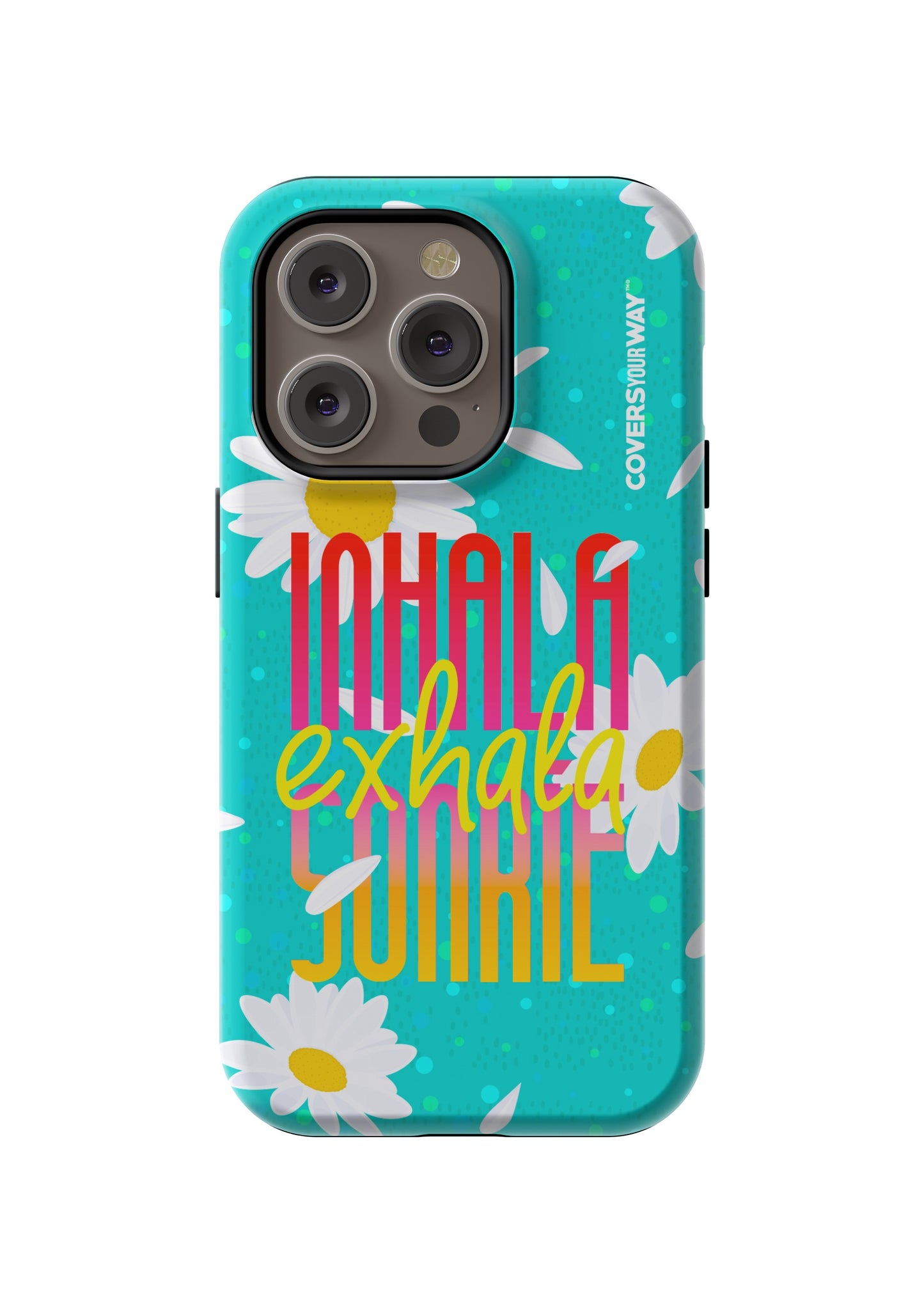 Inhala Exhala SONRIE