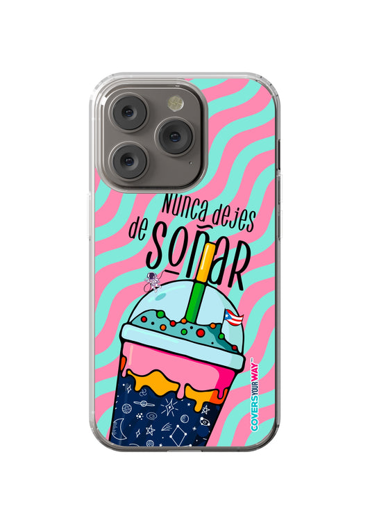 Nunca dejes de soñar