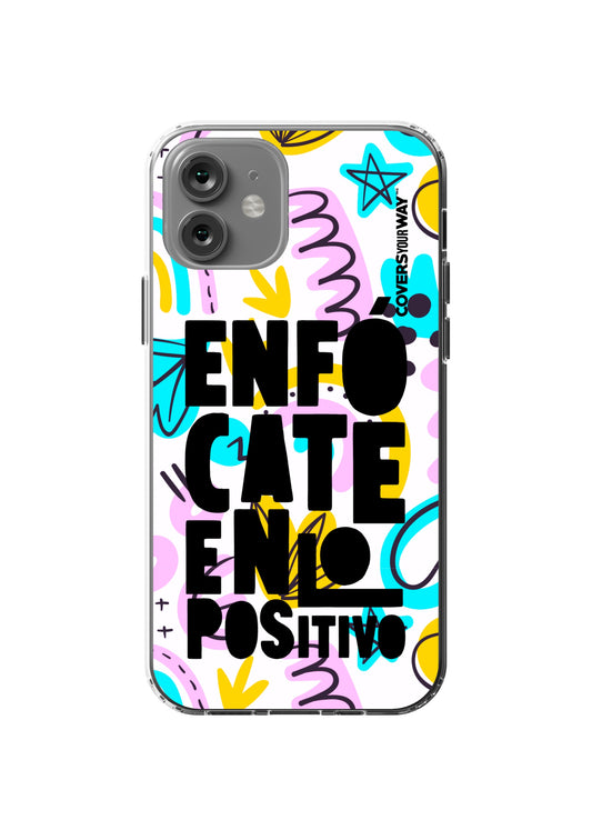 Enfócate en lo POSITIVO
