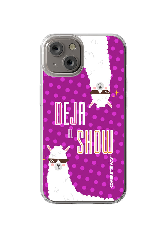 Deja el SHOW
