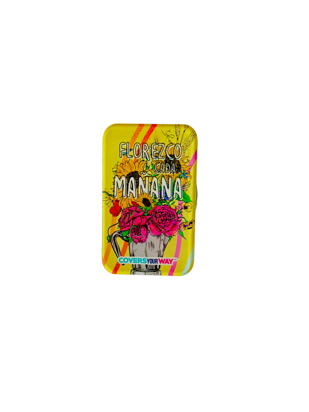 Florezco cada mañana Magnetic Phone Grip