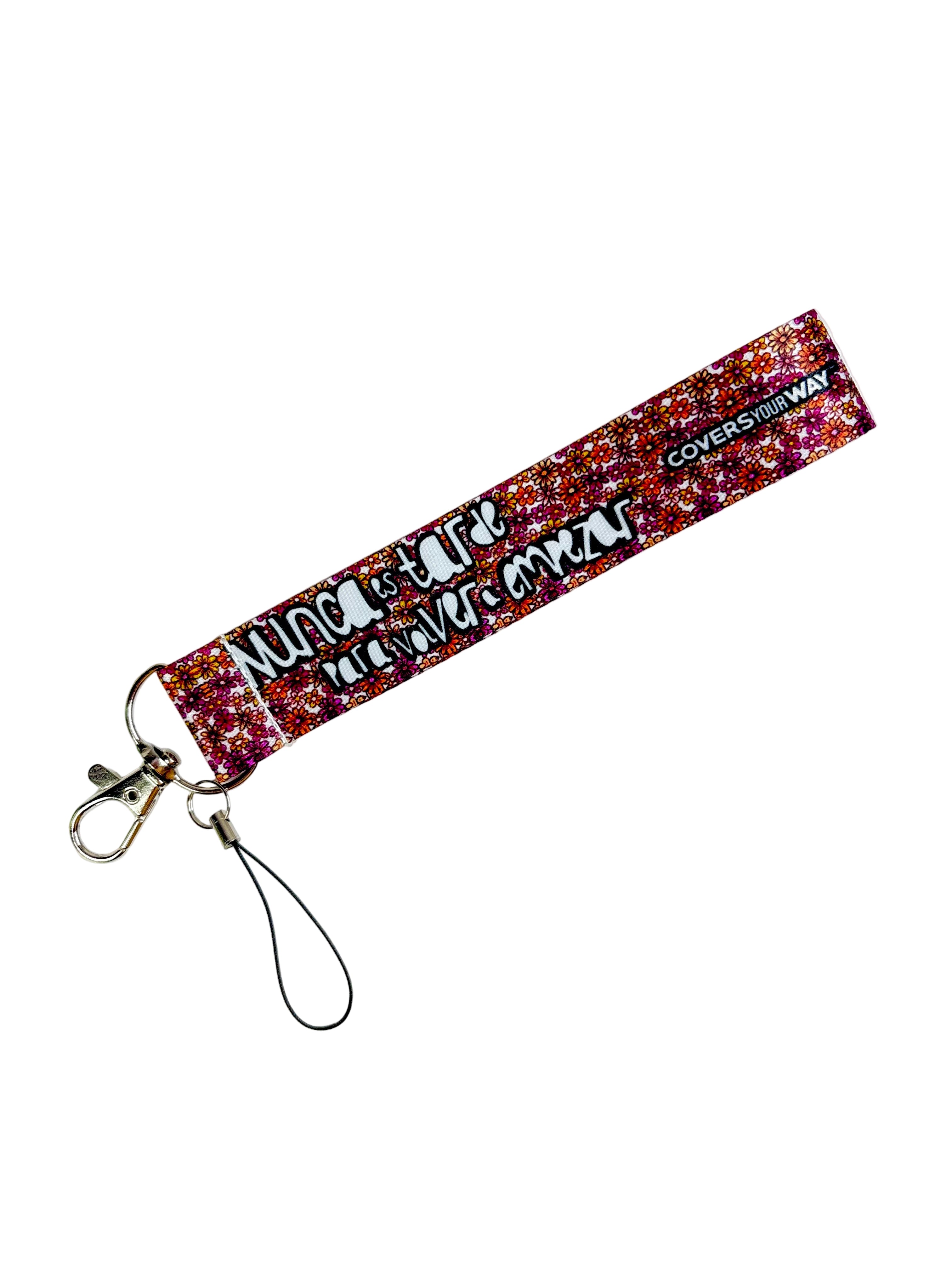 Nunca es tarde para volver a empezar Phone Lanyard