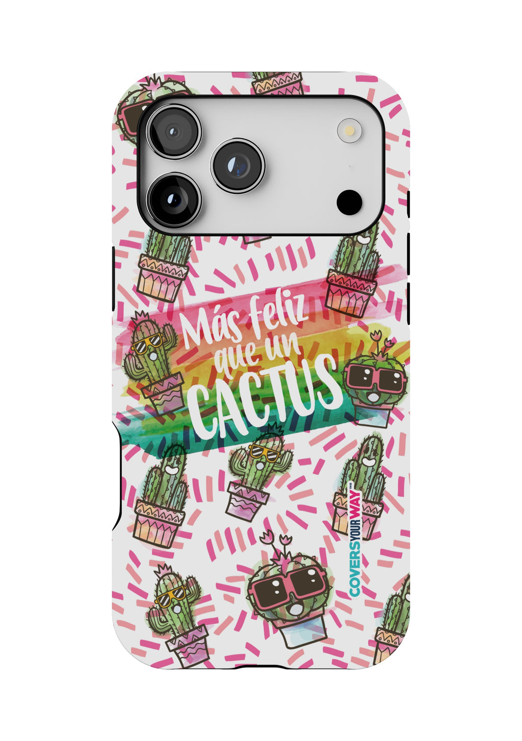 Más feliz que un CACTUS