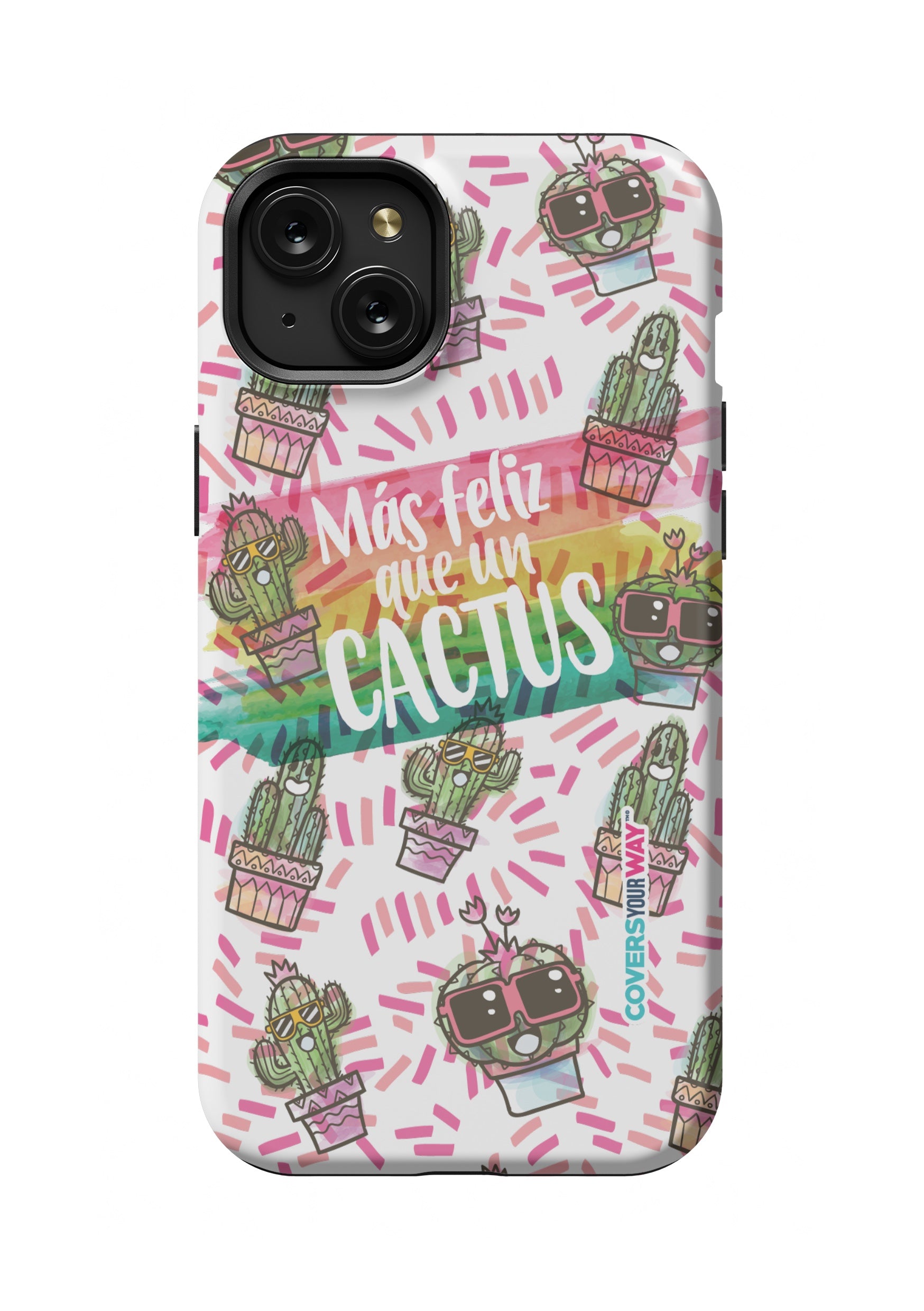 Más feliz que un CACTUS