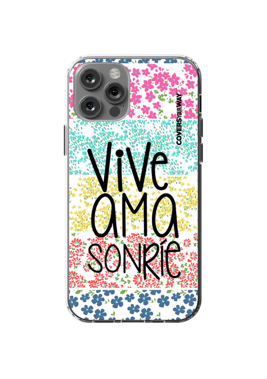 VIVE AMA SONRÍE