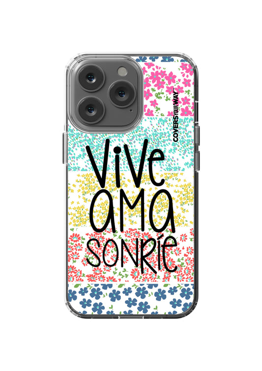 VIVE AMA SONRÍE