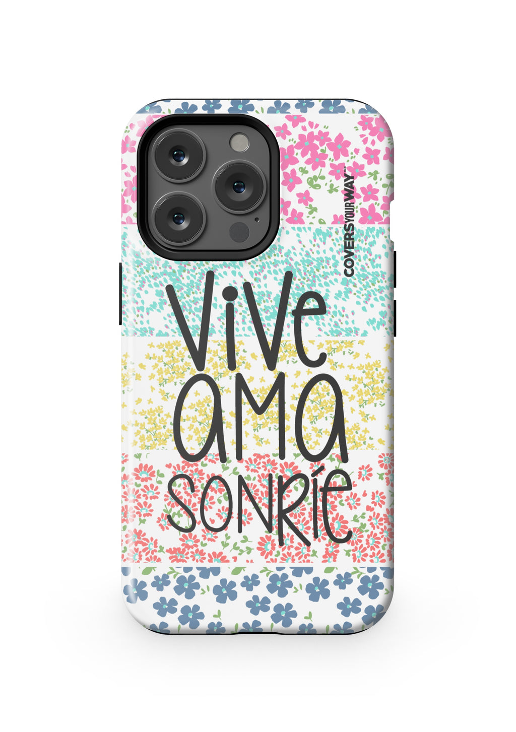 VIVE AMA SONRÍE