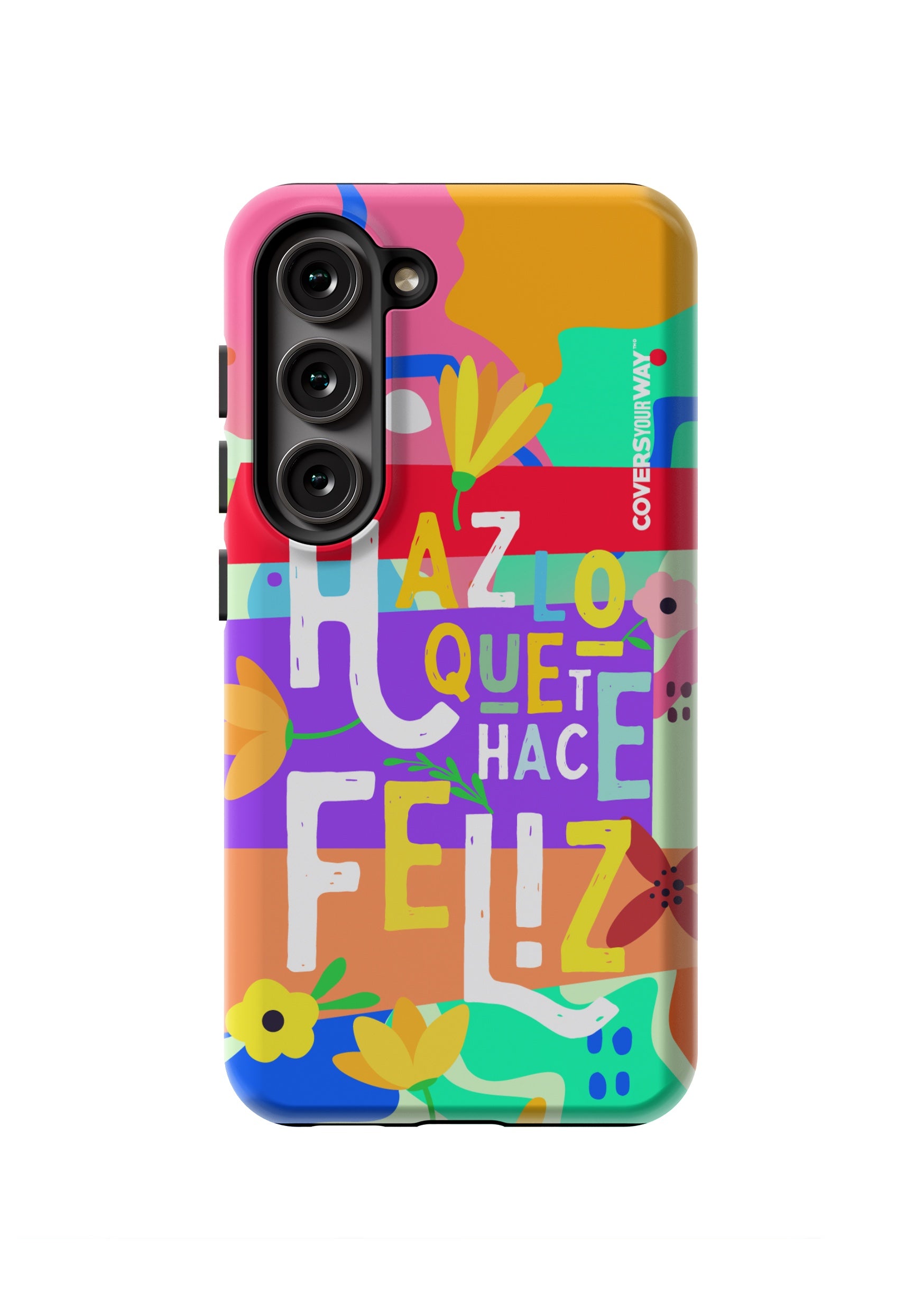 Haz lo que te hace FELIZ Samsung Galaxy