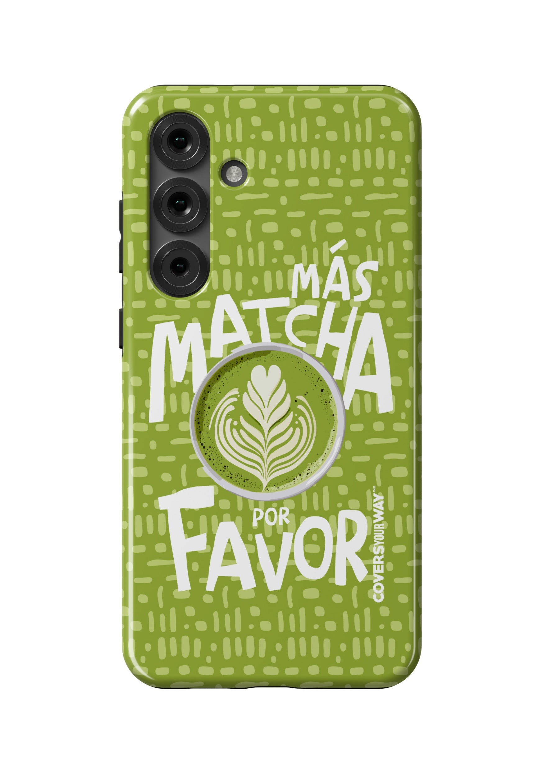 Más MATCHA por favor Samsung Galaxy