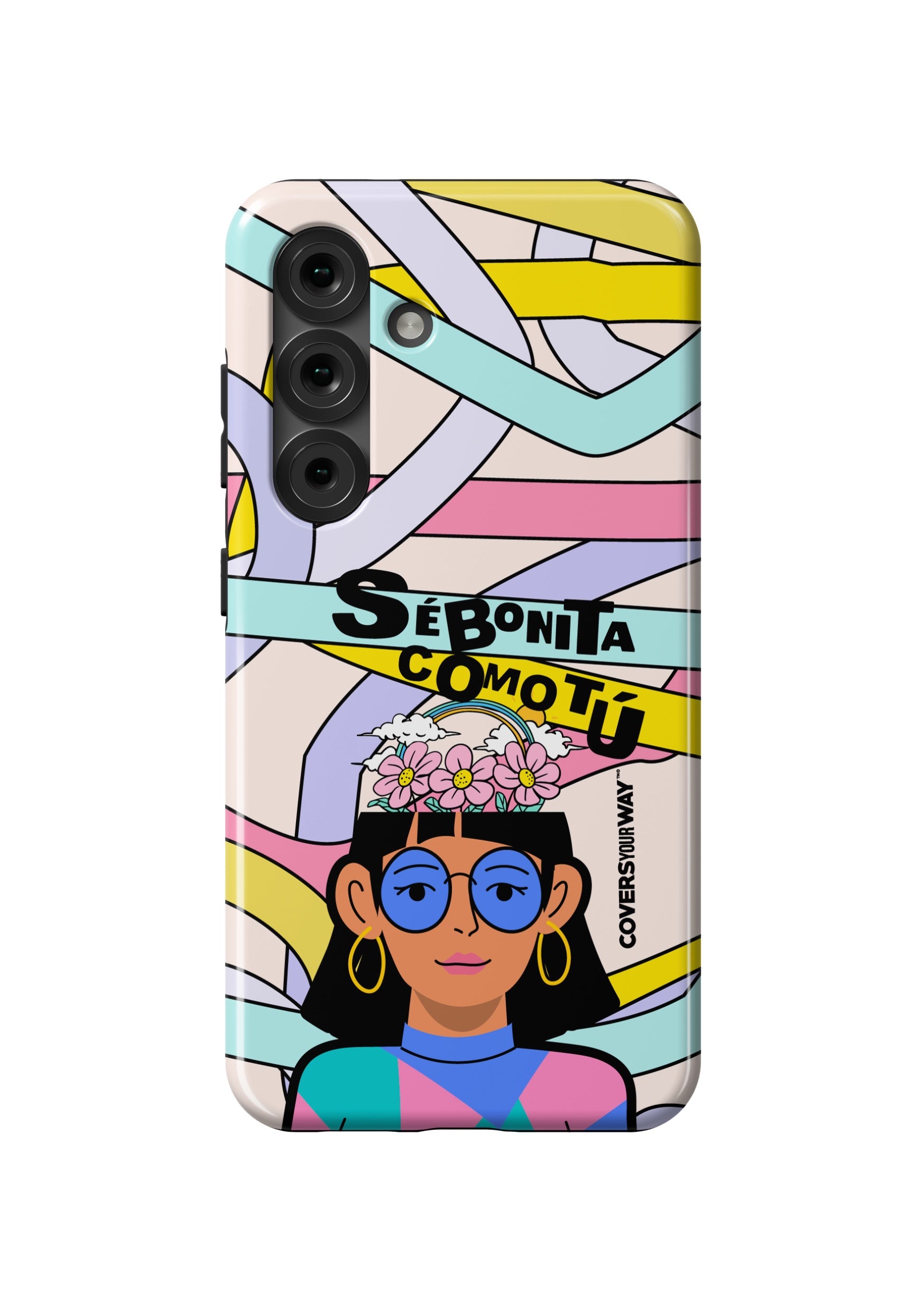 Sé bonita como TÚ Samsung Galaxy
