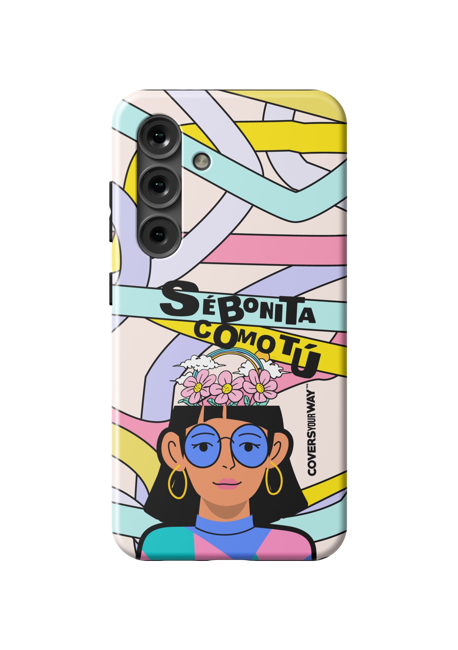 Sé bonita como TÚ Samsung Galaxy