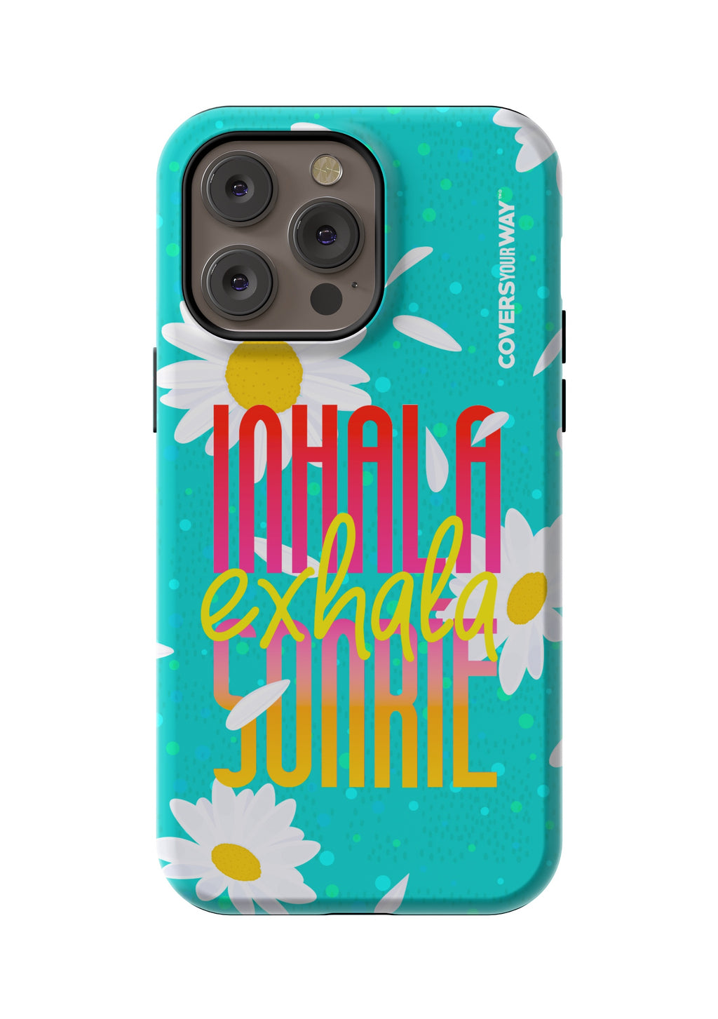 Inhala Exhala SONRIE