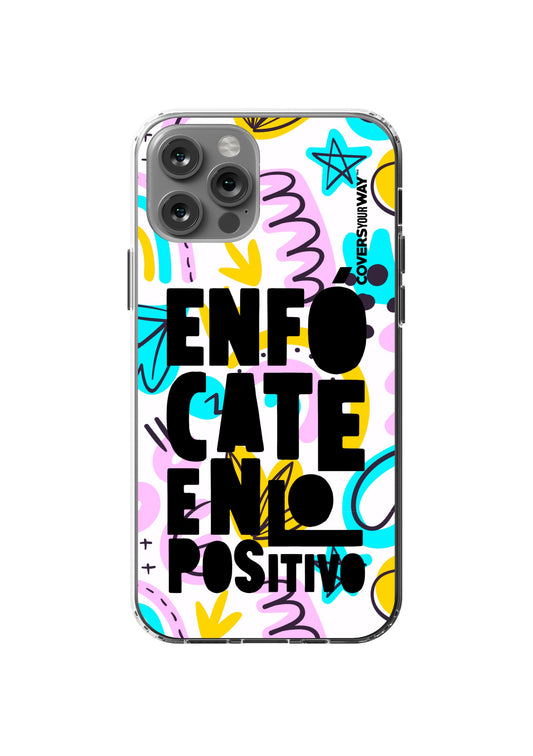 Enfócate en lo POSITIVO