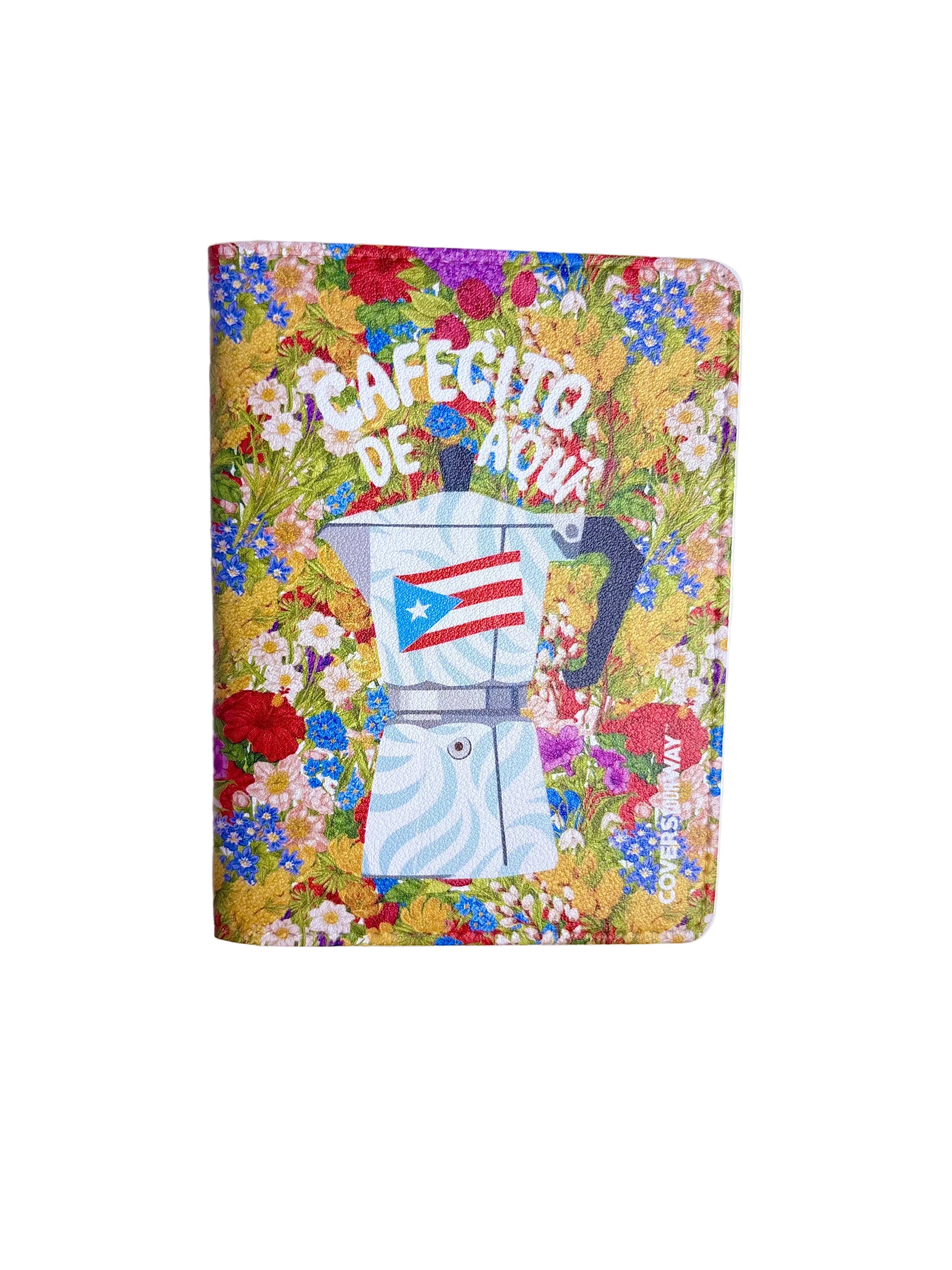 Cafecito de AQUÍ Passport Cover