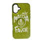 Más MATCHA por favor iPhone 16 Plus Tough con MagSafe