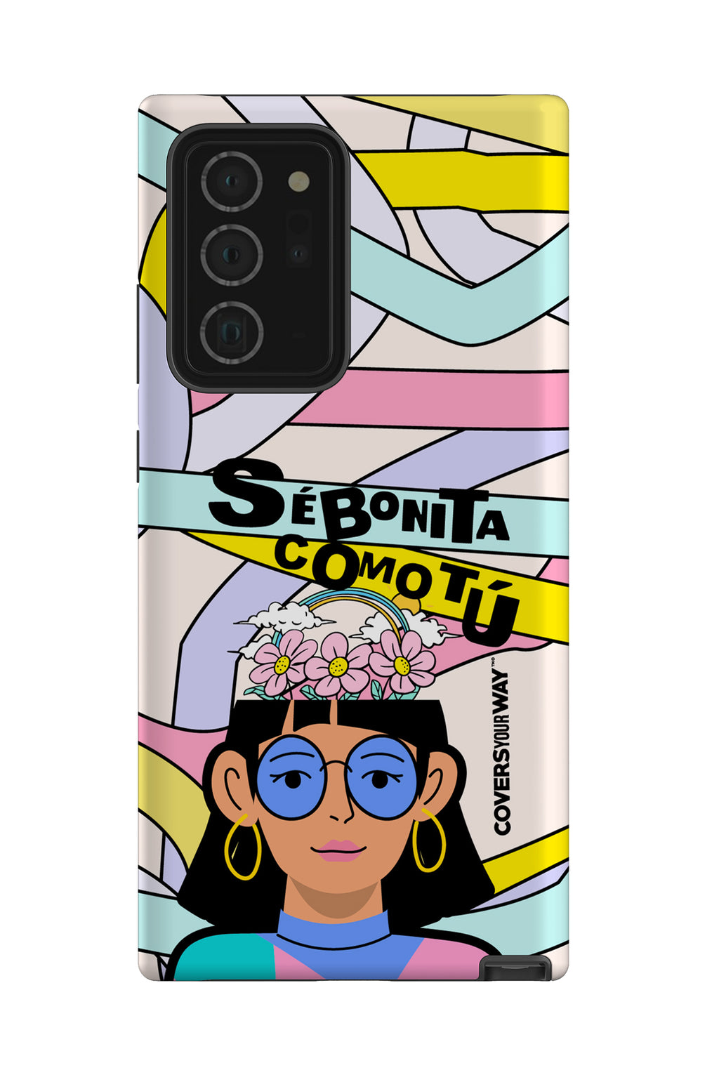 Sé bonita como TÚ Samsung Galaxy