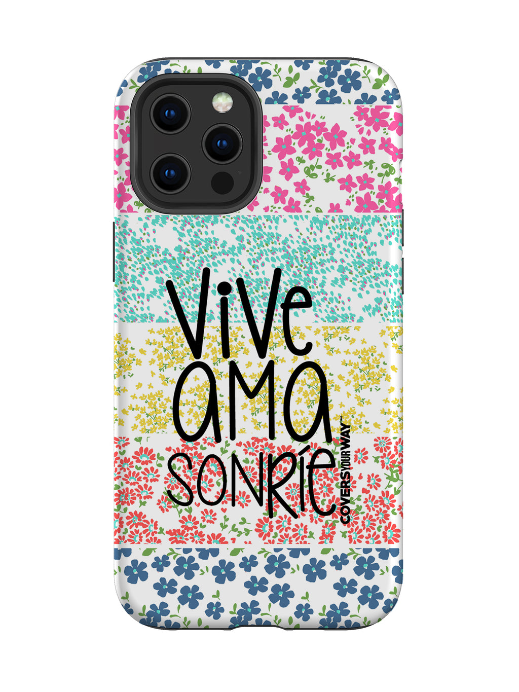 VIVE AMA SONRÍE