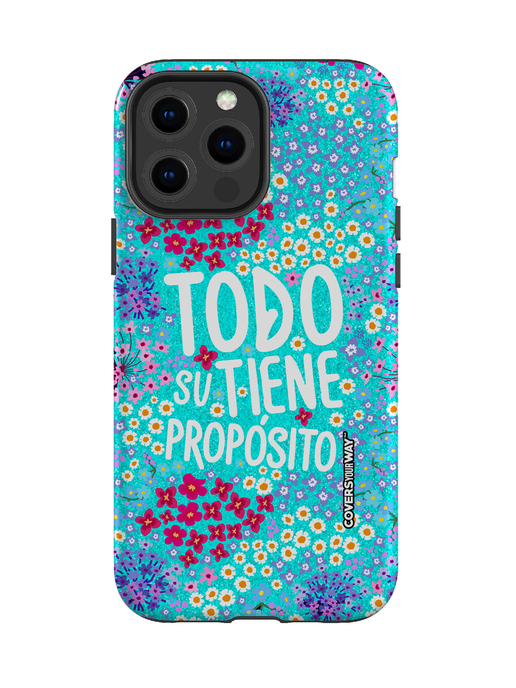 Todo tiene su propósito