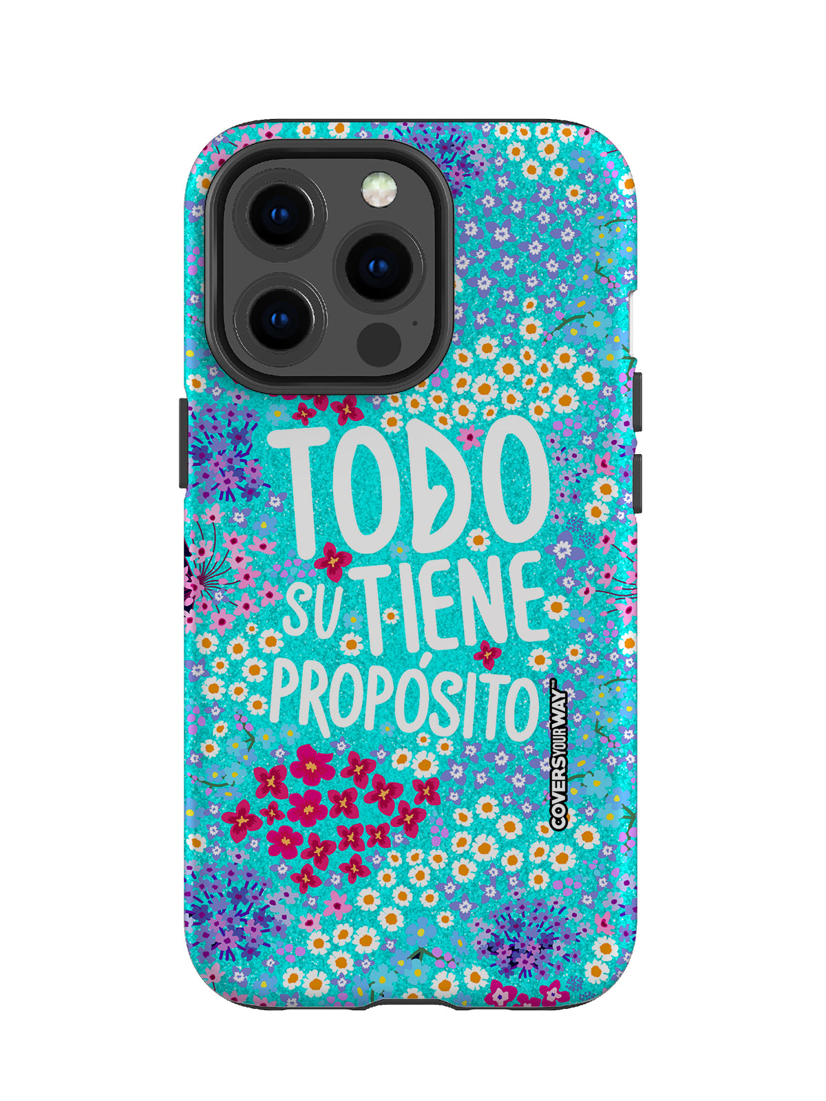 Todo tiene su propósito