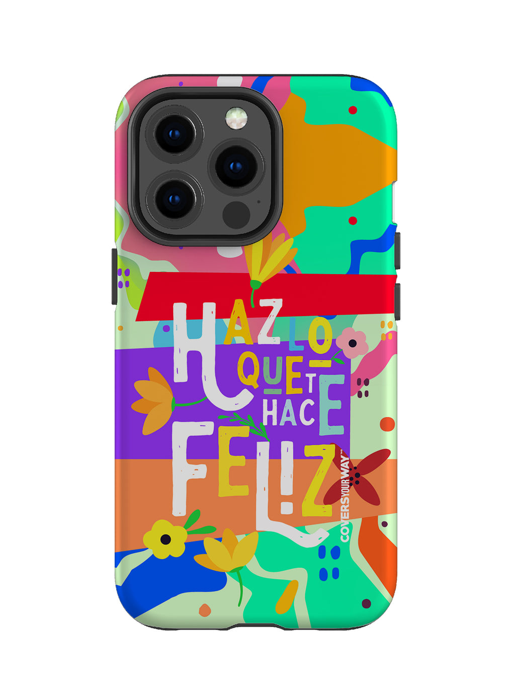Haz lo que te hace FELIZ