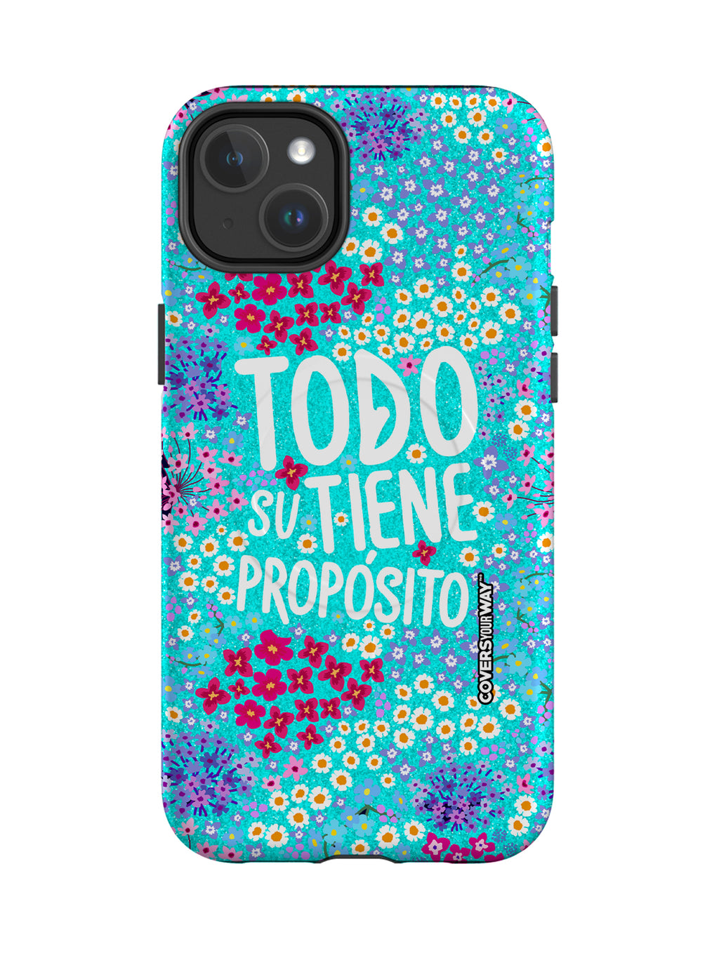 Todo tiene su propósito