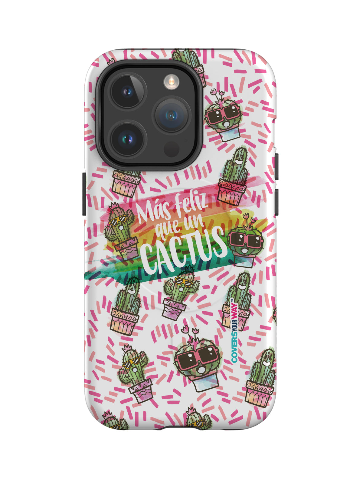 Más feliz que un CACTUS